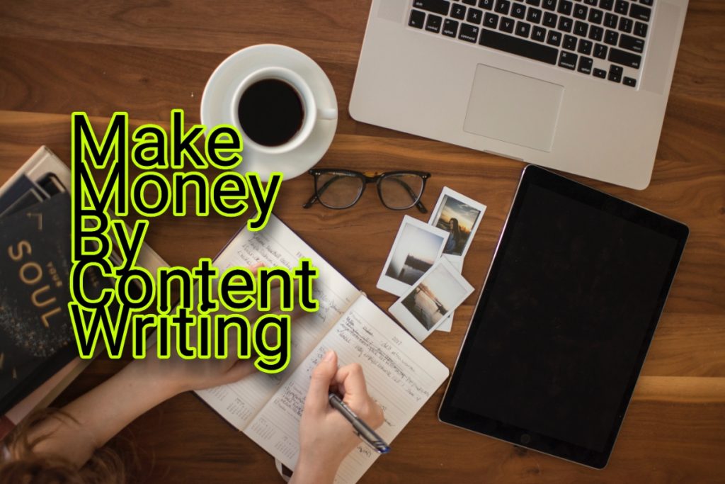 Make Money Online by Content Writing