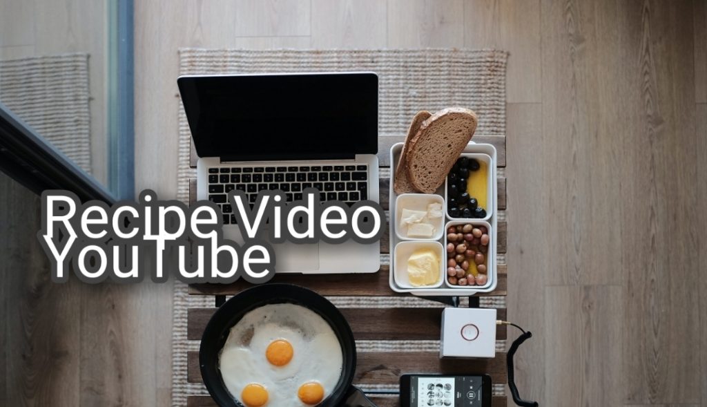 Recipe Video on YouTube Wocrk From Home