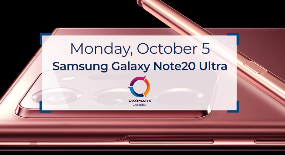 Galaxy Note 20 Ultra camera review to release by DxOMark on October 5