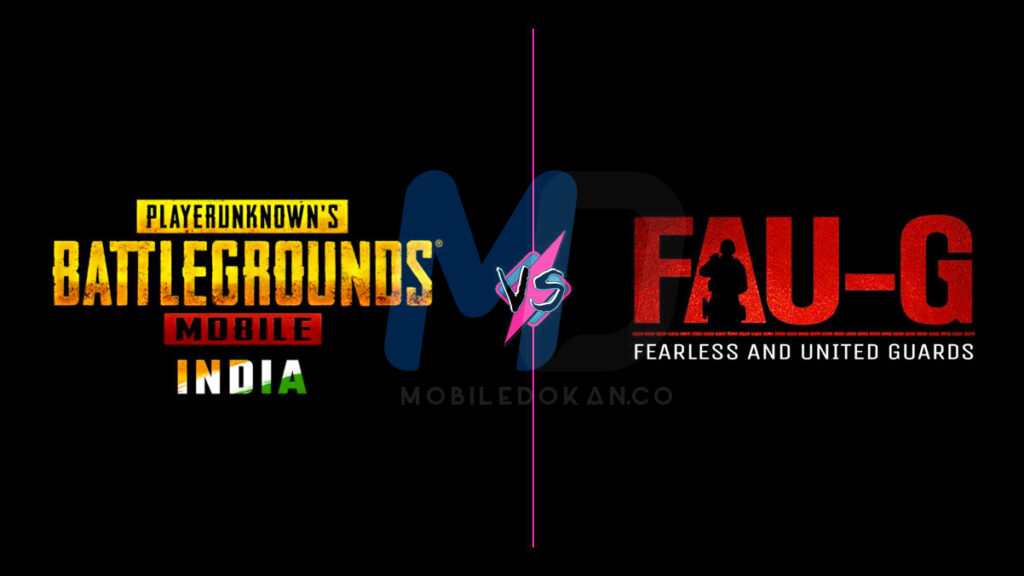 PUBG Mobile India vs FAU-G