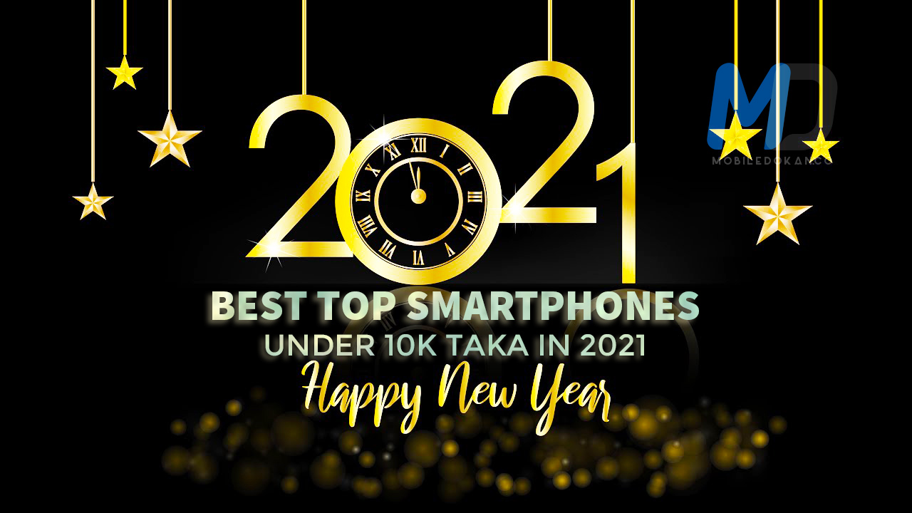 Best Top Smartphones under 10,000 Taka in Bangladesh