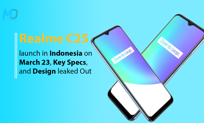 Realme C25 launch in Indonesia on March 23, Key Specs, and Design leak
