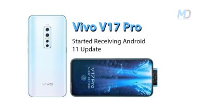 Vivo V17 Pro update started receiving Funtouch OS 11 (Android 11) in India