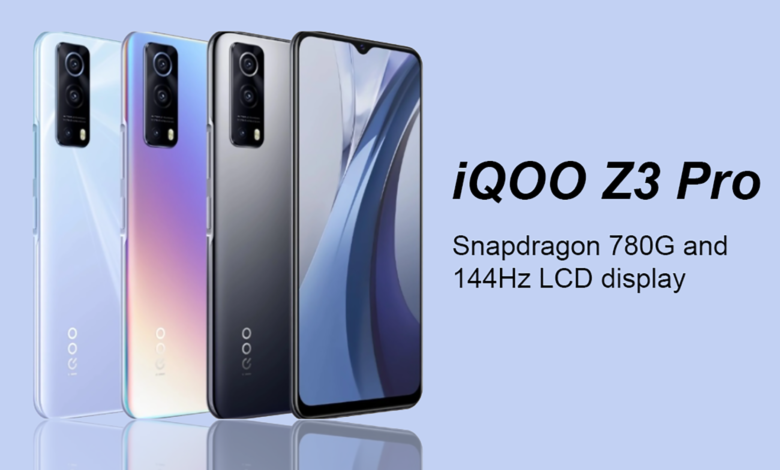 iQOO Z3 Pro ahead to launch with Snapdragon 780G and 144Hz LCD display
