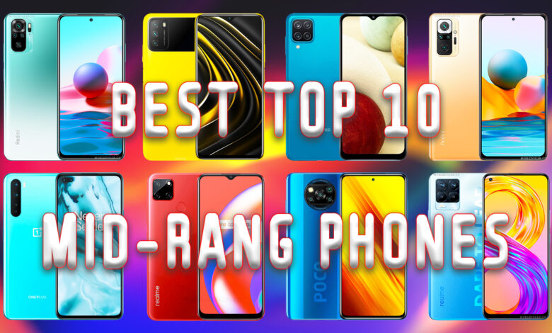 Best Top 10 Mid Range Smartphones In Bangladesh 21 May 21 Mobiledokan