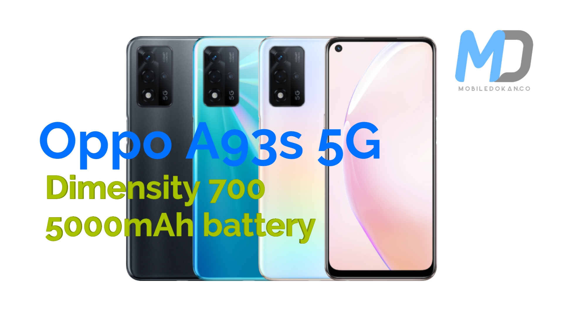 Oppo A93s 5G launched in China with Dimensity 700, 5000mAh battery