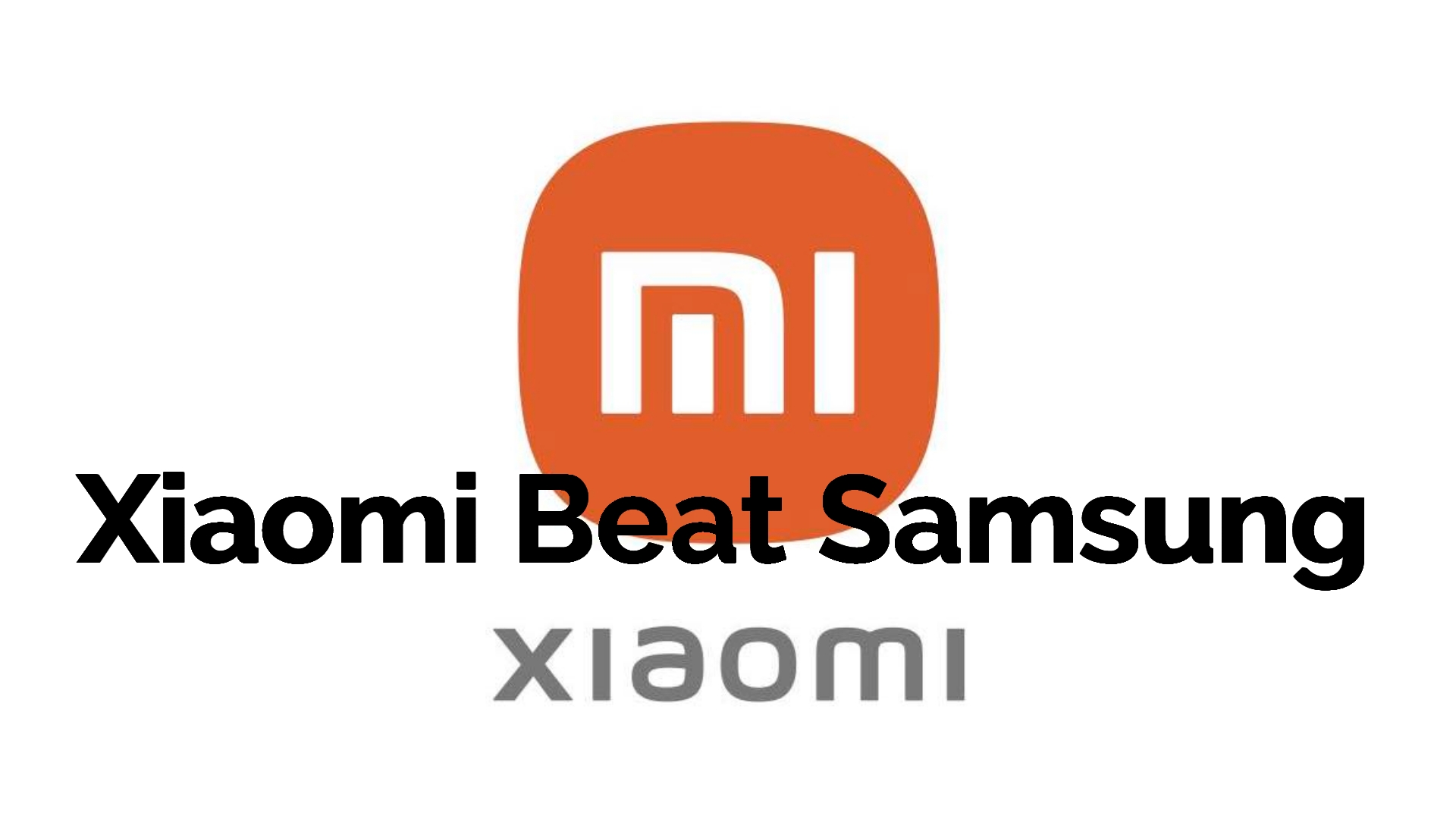 Xiaomi beat Samsung to lead Russia Smartphone Market in June 2021