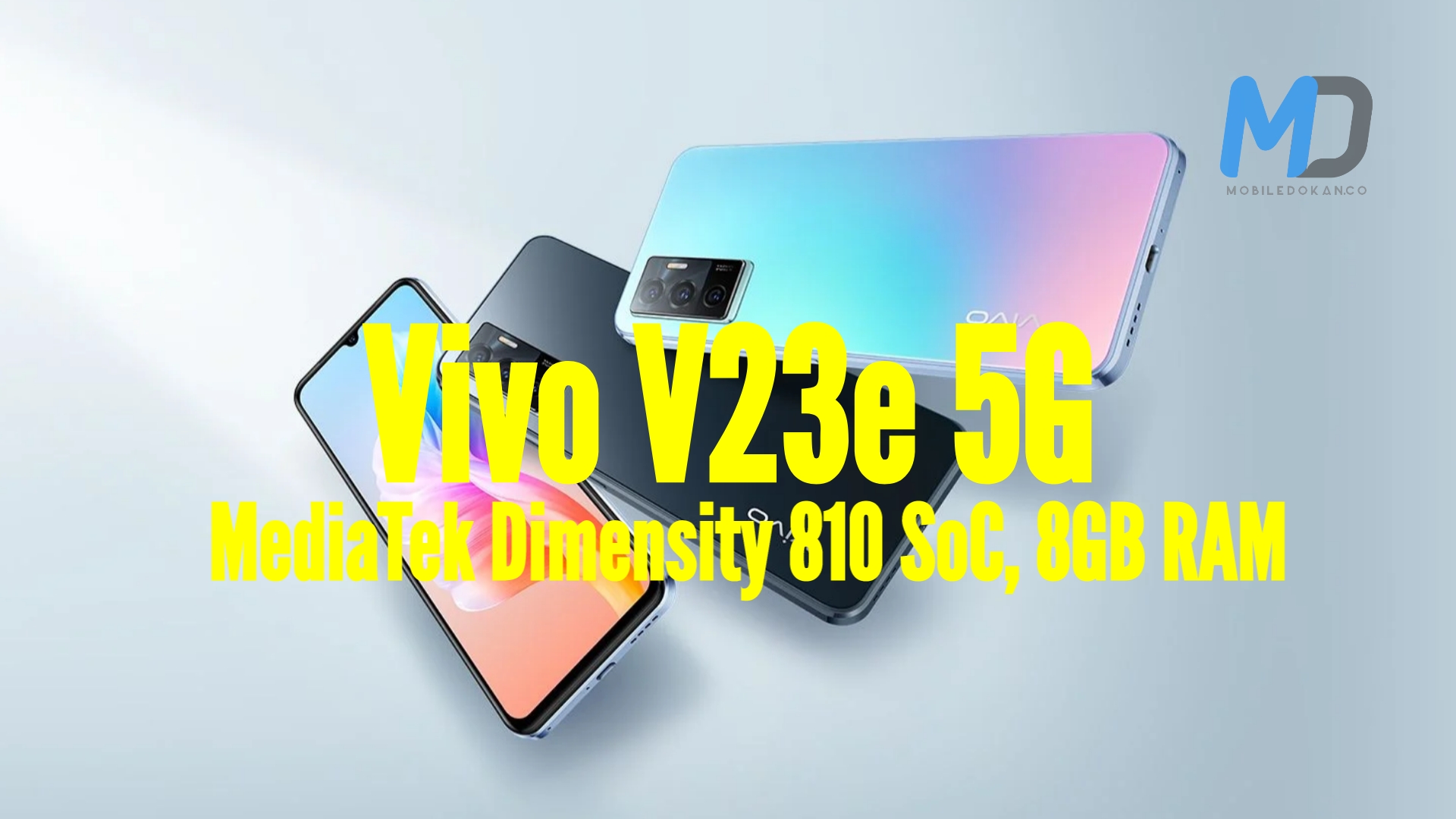 Vivo V23e 5G launched with MediaTek Dimensity 810 SoC, 8GB RAM
