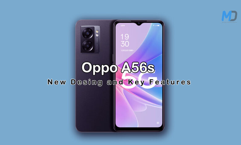 Oppo A56s has been released with typical features and design