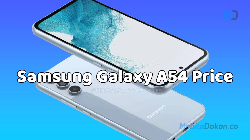 Samsung Galaxy A54 price in Europe leaked along with the Galaxy A34 price