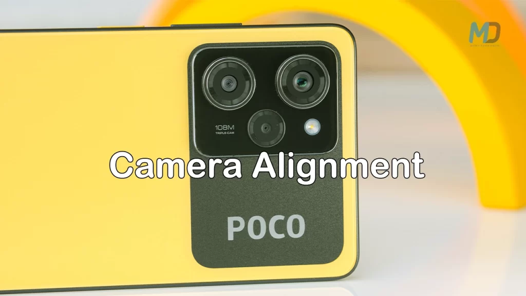 Xiaomi Poco X5 Pro camera alignment