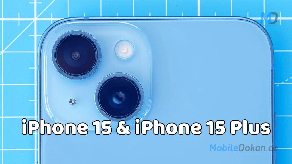 iPhone 15 and iPhone 15 Plus with new rumor