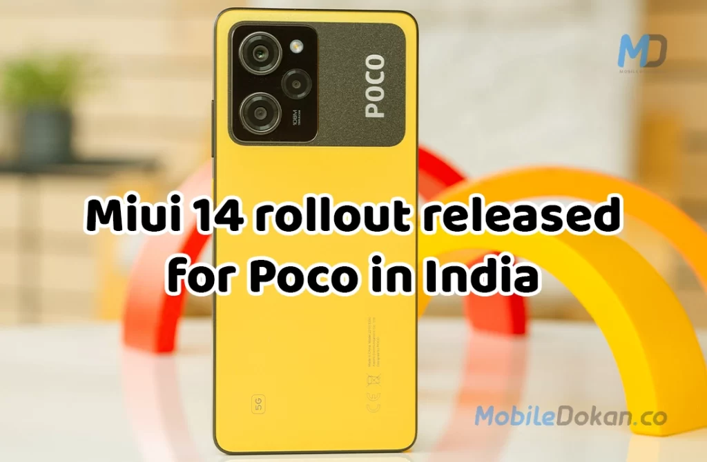 Miui 14 rollout released for Poco in India