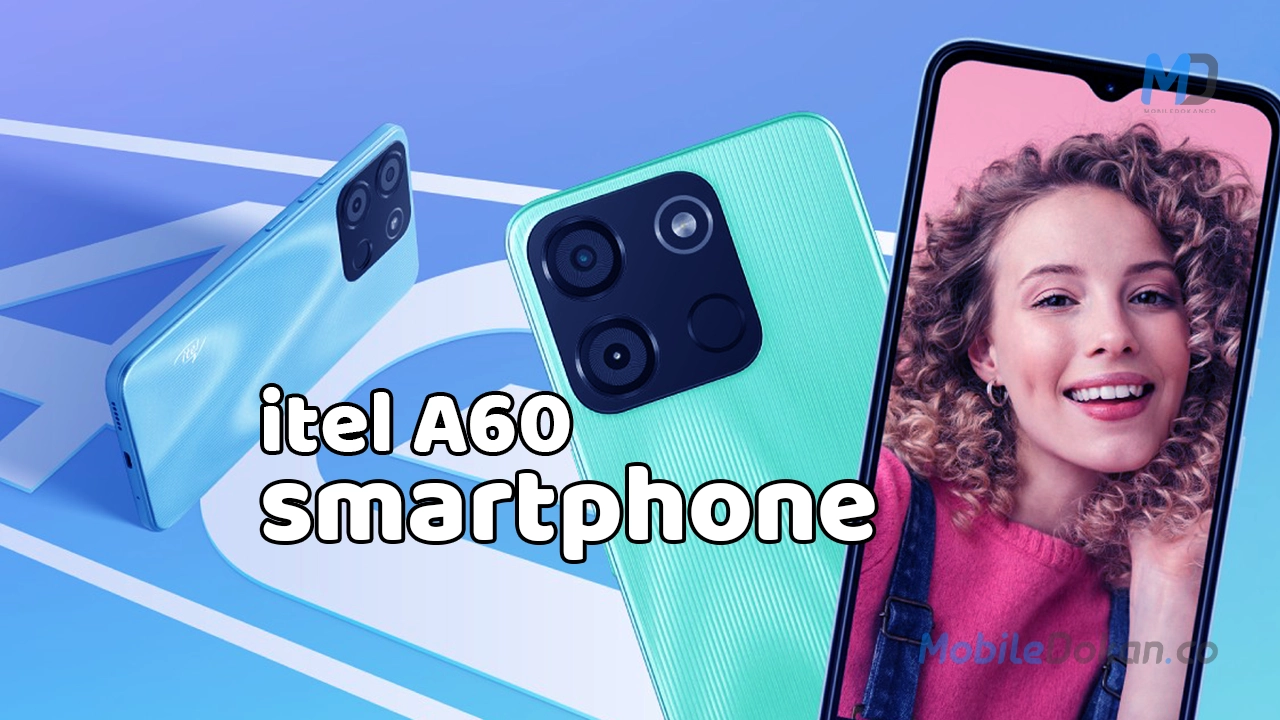 itel A60 launch features