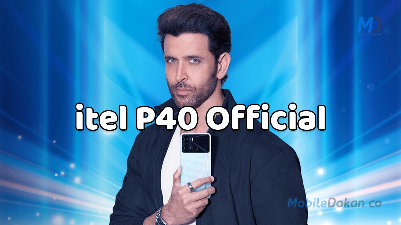 itel P40 officially launched