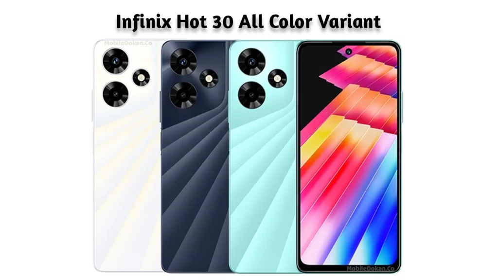Infinix Hot 30 All Color Variant