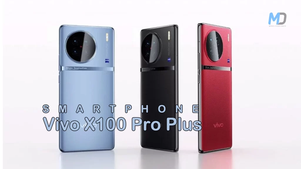 Vivo X100 Pro Plus leaked key specs, camera features revealed