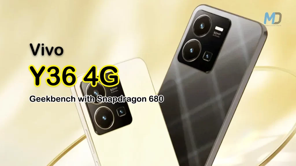Vivo Y36 4G got Geekbench with Snapdragon 680