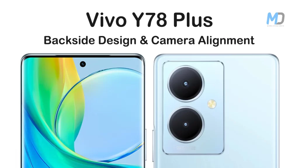Vivo Y78 Plus design and camera alignment