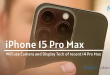 iPhone 15 Pro Max will employ the iPhone 14 Pro Max's primary camera and display