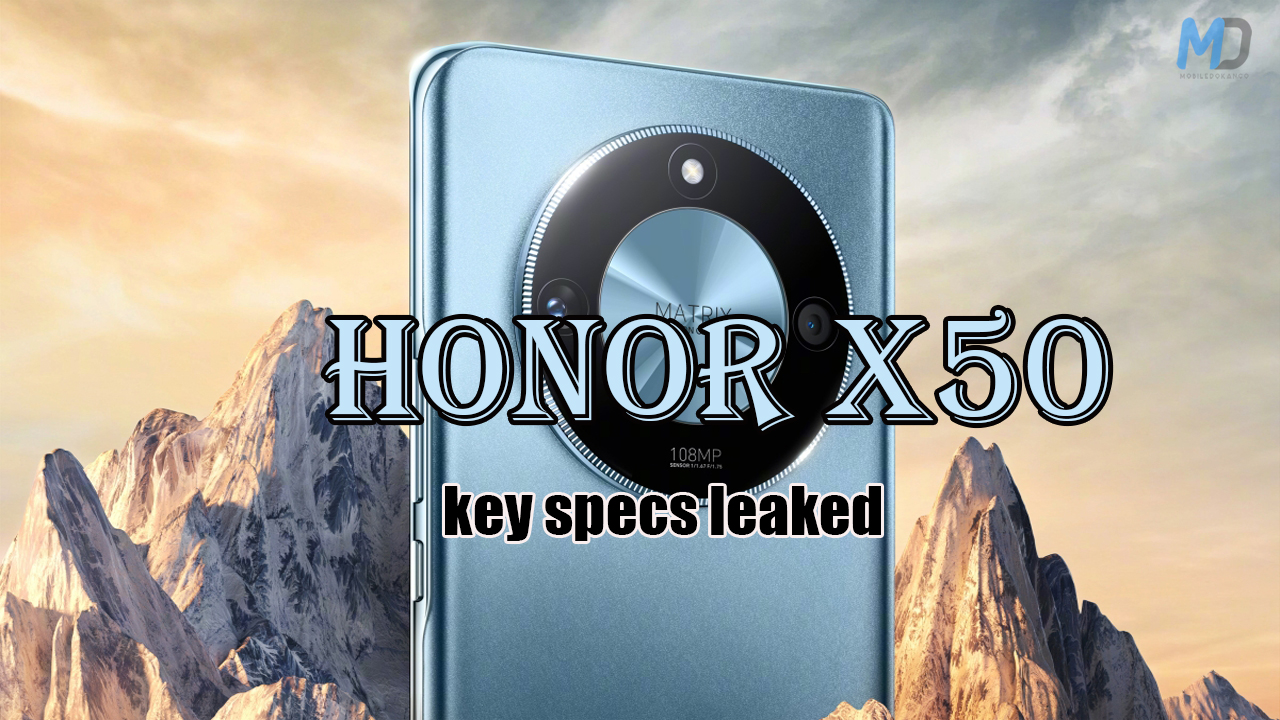 Honor X50 leaked to feature Snapdragon 6 Gen 1 processor