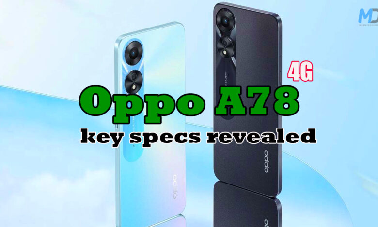 Oppo A78 4G key specs revealed