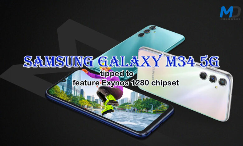 Samsung Galaxy M34 5G tipped to feature Exynos 1280 chipset