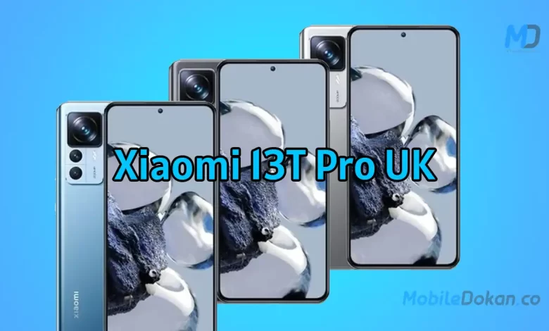 Xiaomi 13T Pro UK price and launch date reveals