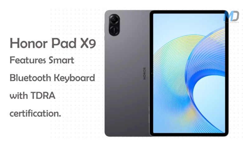 Honor Pad X9 get a Smart Bluetooth Keyboard with TDRA certification