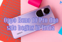 Oppo Reno 10 Pro and 10 Pro+ sale begins in India: check offers