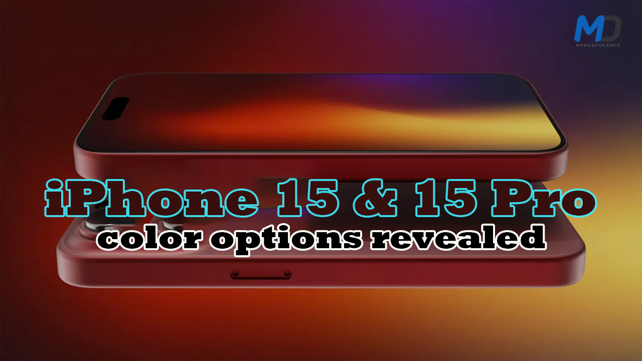 iPhone 15 and 15 Pro new color options rumored, 15 Pro may be made of Titanium