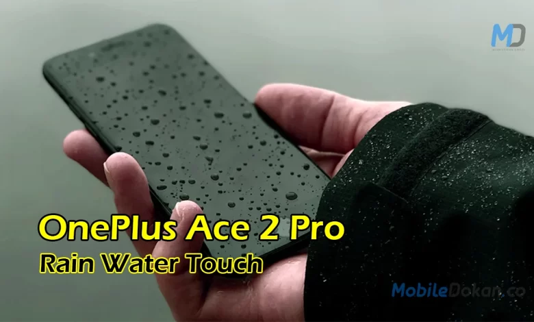 OnePlus Ace 2 Pro Rain Water Touch Feature image