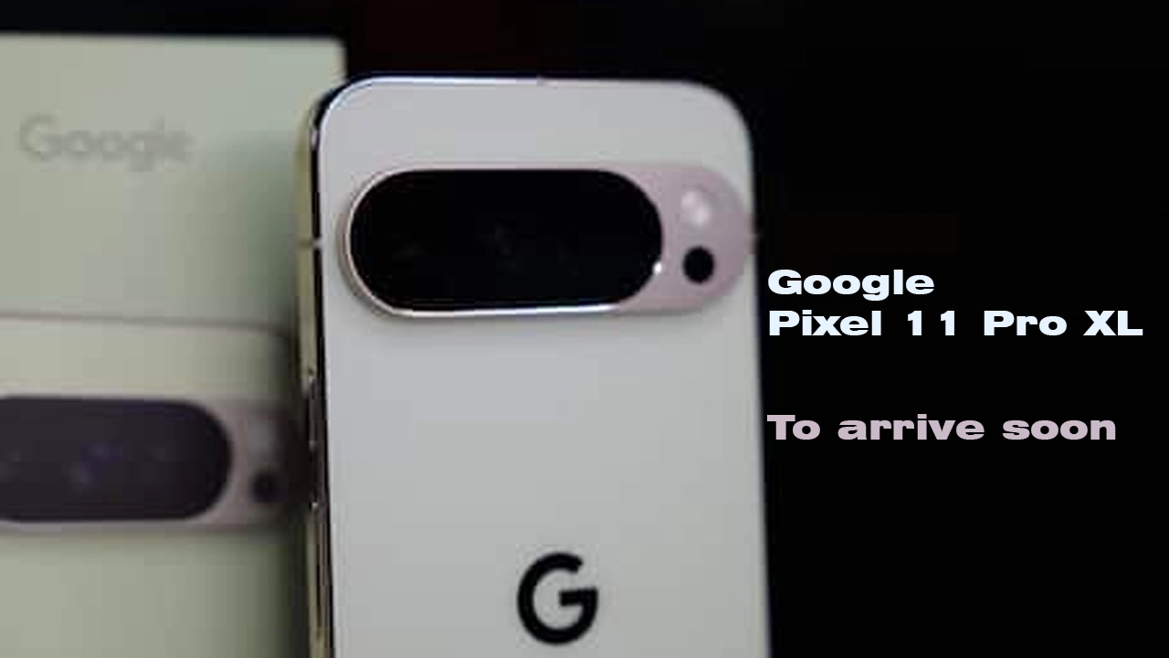 Google Pixel 11 Pro XL launch expected August 2026 with Tensor G6 and premium features