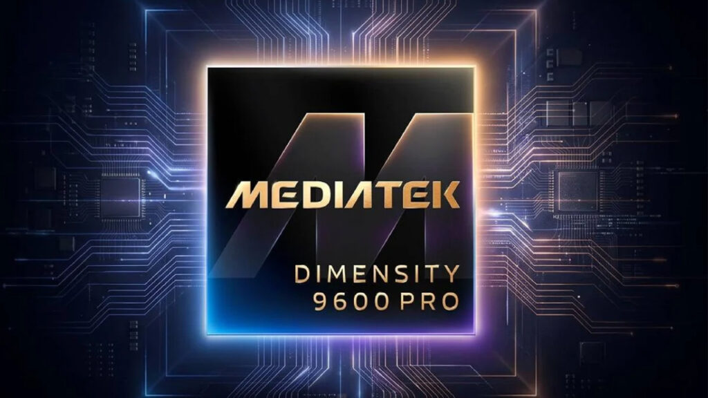 MediaTek Dimensity 9600 Pro chipset