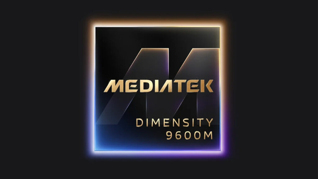 MediaTek Dimensity 9600M chipset